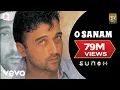 Download Lagu Lucky Ali - O Sanam - Sunoh | Official Music Video
