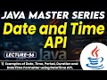 Java Date Time API Date Time Period Duration Date time Formatter using DataTime API