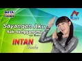 Download Lagu Intan Chacha - Sayangen Aku | Dangdut [OFFICIAL]