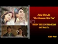 Download Lagu WHEN THE LOVE BLOOMS OST PART 1[ JANG HYE JIN - THE SEASON LIKE YOU ]