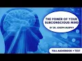 Unlock the Power of Your Subconscious Mind - Dr Joseph Murphy Full book Text