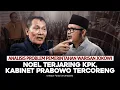 Download Lagu ANALISIS PROBLEM PEMERINTAHAN WARISAN JOKOWI. NOEL TERJARING KPK, KABINET PRABOWO TERCORENG