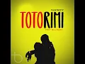 Totorimi (feat. Billnass) - Nandy & Billnass