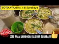 Lagu Soto Ayam Lamongan Cak Har - Legendaris \u0026 Terenak Di Surabaya #kuliner #makanenak #review #mantap