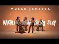 Lagu MULAN JAMEELA - MAKHLUK TUHAN PALING SEXY | The Fusion Experiment