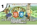 How to make a browser game for dummies - Part 1