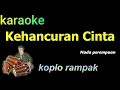 Download Lagu KEHANCURAN CINTA - KARAOKE DANGDUT KOPLO | ELVY S