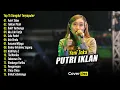 Download Lagu PUTRI IKLAN - Yeni Inka Full Album Terbaru | Top 15 Dangdut Koplo Terpopuler 2025