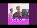 Download Lagu Lare Ayu