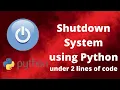 Shutdown Laptop using Python PULKIT PY