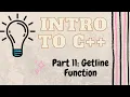 Getline Functions Introduction to Programming with C Part 11