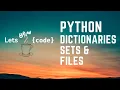 Python Nested Dictionaries Sets and Files