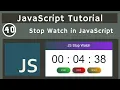 40 Stop Watch Part 2 using JS DOM in JavaScript javascript tutorial UiBrains NAVEEN SAGGAM
