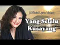 Download Lagu Betharia Sonatha - Yang Selalu Kusayang (Official Lyric Video)