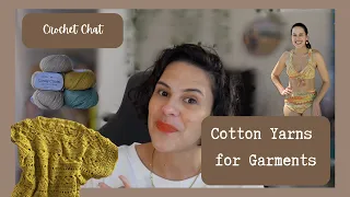 crochet podcast cotton yarns for garments yarn favorites