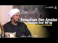 Lagu Keistimewaan Malam Isra Mi’raj Dan Amalan Yang Dianjurkan - Al Habib Hasan bin Ismail Al Muhdhor