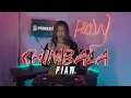 Download Lagu CHIMBALA - PIAW ( REMIX )