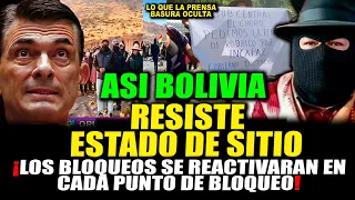 ASI BOLIVIA RESISTE ESTADO DE SITIO