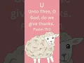 ABC Bible Verses for Kids - Psalm 75 1