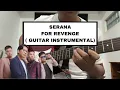Download Lagu Serana - For Revenge (Guitar Instrumental)