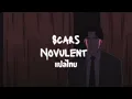 [Thaisub] Scars - Novulent แปลไทย