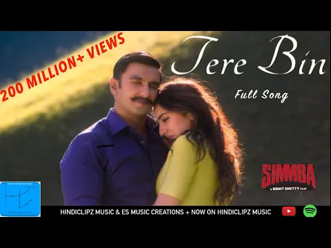 Download MP3 Tere Bin (Full Song) - SIMMBA | Ranveer & Sara | Rahat Fateh Ali Khan, Asees Kaur & Tanishk Bagchi