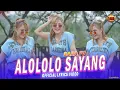 Download Lagu ALOLOLO SAYANG REMIX - Dara Fu | Viral Tiktok (Official Lyrics Video)