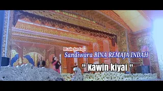 kawin kiyai lagu sandiwara bina remaja indah live show desa pegagan kidul 10 mei 2022