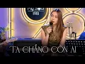 Download Lagu MỸ TÂM  - TA CHẲNG CÒN AI (LIVE)
