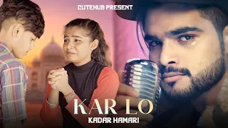 Download Kar Lo Tum Kadar Hamari | Sad Love Story | Salman Ali | Himesh Reshammiya | Letest Sad Songs 2022 MP3