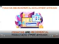 Incremental and Iterative Development
