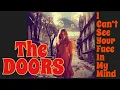 Download Lagu The Doors - I can't see your face in my mind (Live at the Matrix 67)