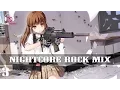 Download Lagu ღ NightCore Rock Mix 1 Hour ღ Best Nightcore Mix 2017 {3}