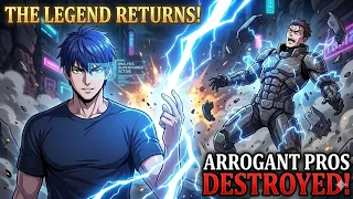 The Legend Returns After 17 Years to Destroy Arrogant Pros! (Anime Recap In Hindi)