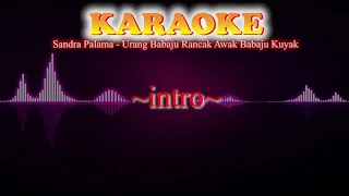 Download SANDRA PALAMA- URANG BABAJU RANCAK AWAK BABAJU KUYAK (KAROKE VERSION) MP3