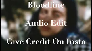Bloodline Audio Edit 