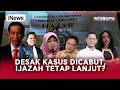 Lagu 🔴LIVE | Desak Kasus Dicabut, Ijazah Tetap Lanjut? | Interupsi 19/2