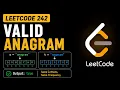 Valid Anagram - LeetCode 242