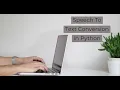 Speech To Text Conversion in Python in under 3 minutes