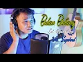 Download Lagu BULAN BINTANG -  CIPT. RHOMA IRAMA (COVER) SYAHRUL