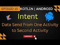 intent in android explicit intent data transfer from one activity from another intent in kotlin