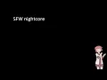 Download Lagu SFWnightcore ## 「Ultimate Nightcore Empyre One Mix」