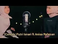 LAA ILAAHA ILLALLAH (COVER) | PUTRI ISNARI FT ANISA RAHMAN