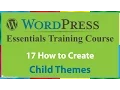 17 How to Create a Child Theme in WordPress