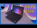 I Bought Two Cheap ThinkPad T480 AS IS