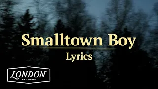 Bronski Beat - Smalltown Boy (Lyric Video)