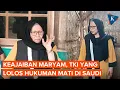 Download Lagu Cerita Maryam, Warga Bangkalan yang Lolos dari Hukuman Mati di Arab Saudi