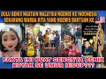 Lagu Koyak Benik zei vroeger dat Maleisiërs Indonesië om hulp smeekten, nu smeken onze burgers Maleisi...