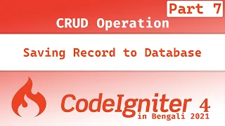 Saving Records to Database Part 7 CodeIgniter4