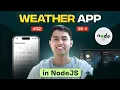 Node js Project Build a Weather App in Node js Fetch Real-Time Weather Data Using API